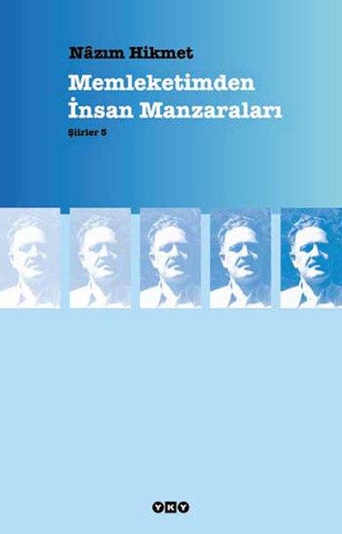 Memleketimden İnsan Manzaraları - Nazım Hikmet Ran